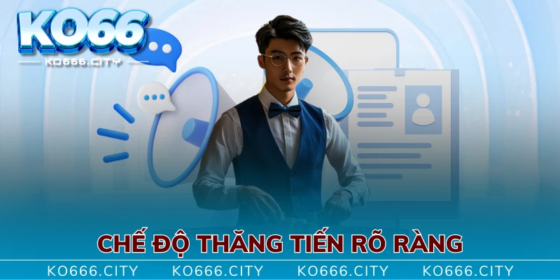 Chế độ thăng tiến rõ ràng